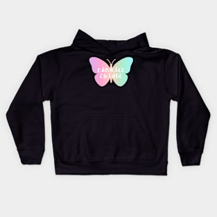 Embrace Change Kids Hoodie